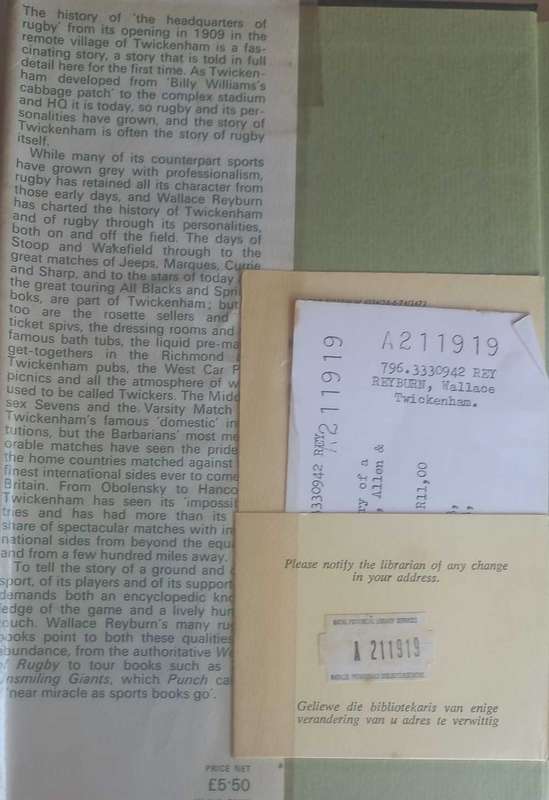 Twickenham, the story of a rugby ground by Wallace Reyburn