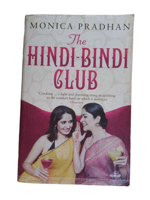The Hindi-Bindi club by Monica Pradhan