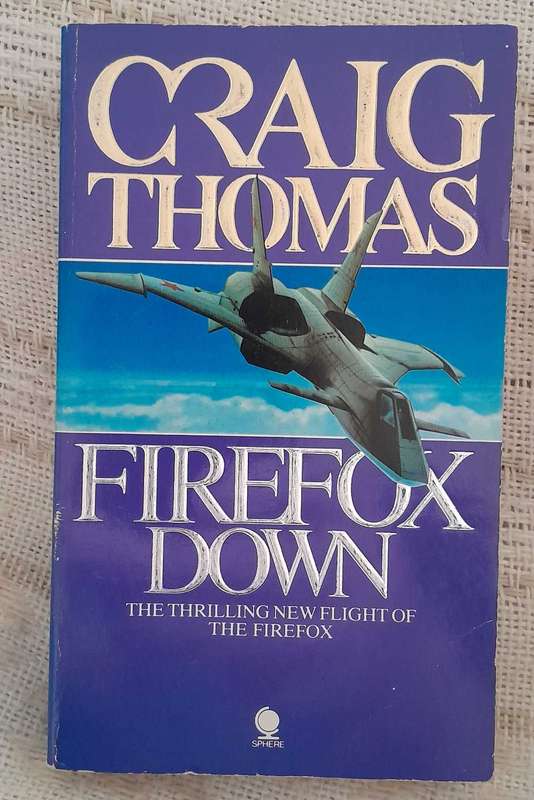 Firefox Down-Craig Thomas