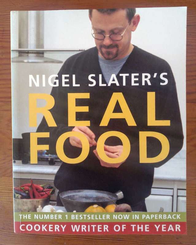 Nigel Slater's Real Food