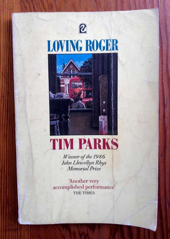 Loving Roger by Tim Parks