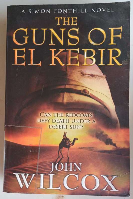 The guns of El Kebir by John Wilcox