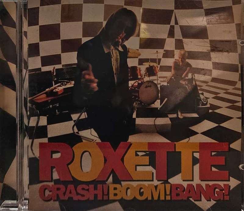 Roxette crash!Boom!Bang!    327