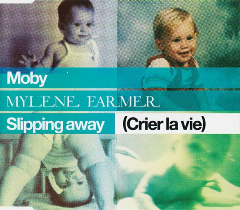 Moby, Mylene Farmer  Slipping Away (Crier La Vie