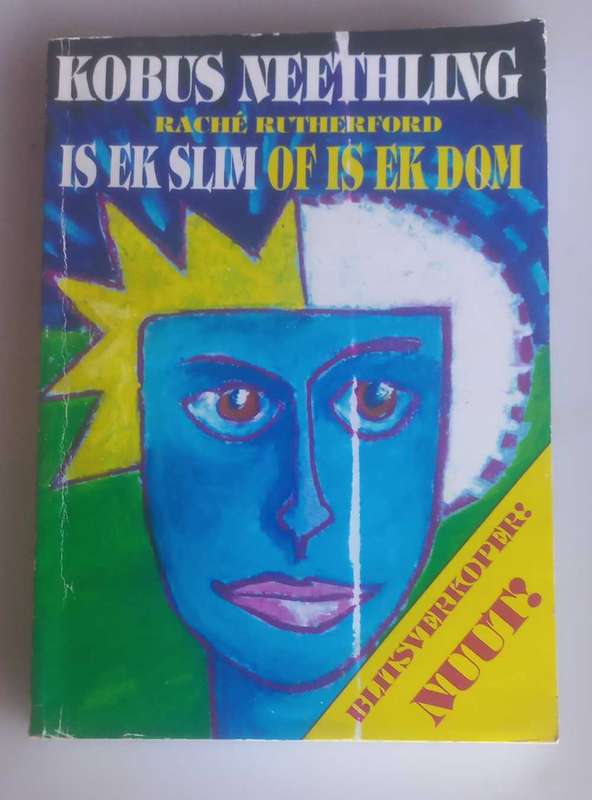 Is ek slim of is ek dom deur Kobus Neethling