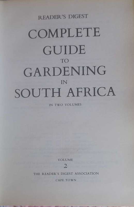 Complete guide to gardening in South Africa volume 2