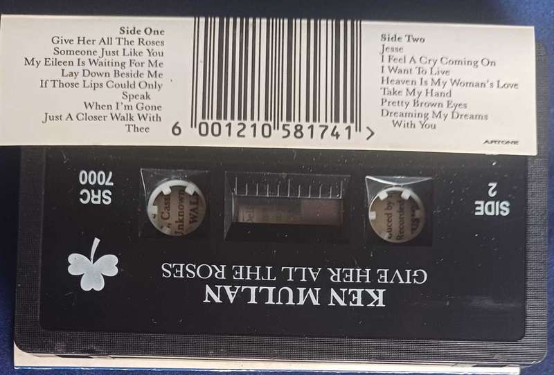 Ken Mullan - Give her all the roses tape