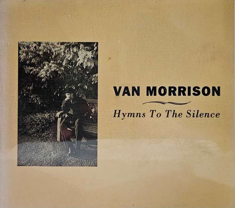 Van Morrison Hymns to the Silence