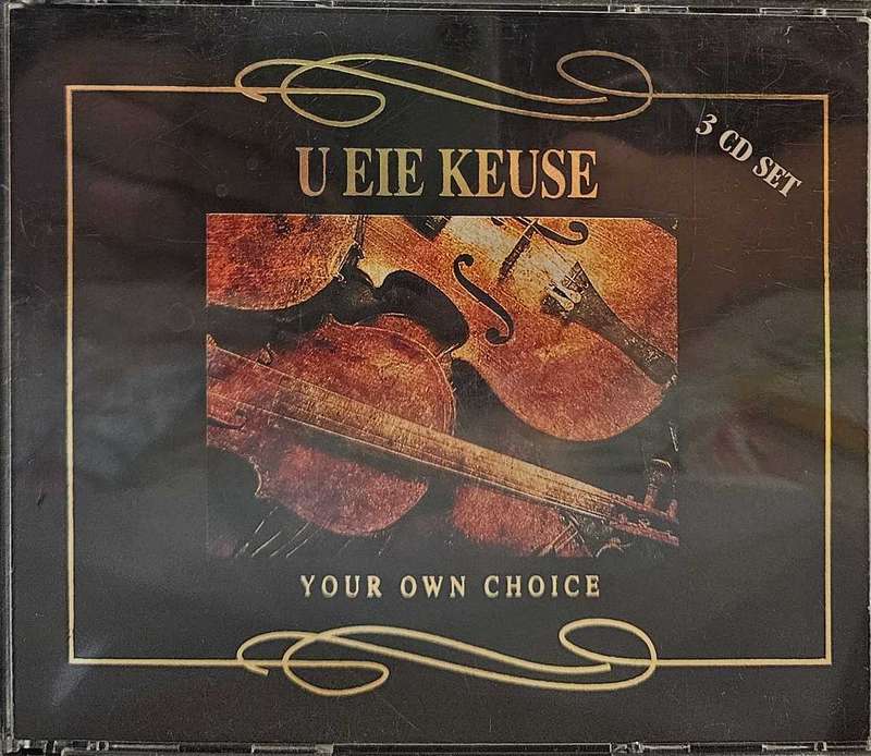 U Eie Keuse ..   Your Own Choice.  1108