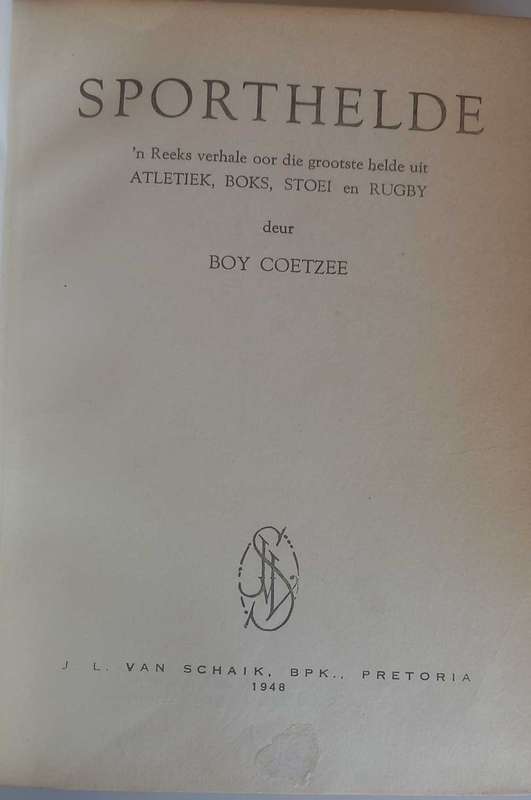 Sporthelde deur Boy Coetzee