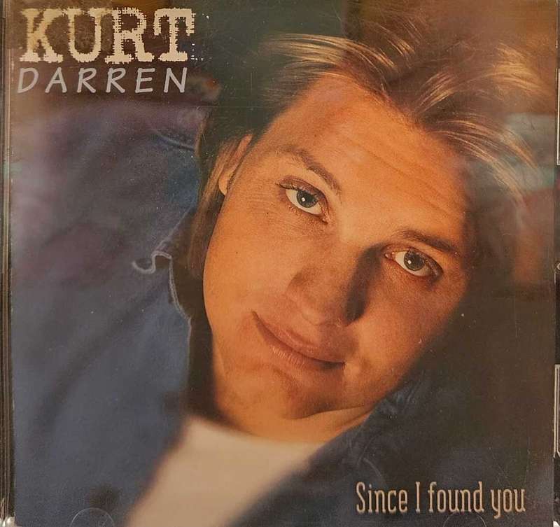 Kurt Darren Since I found you.  883
