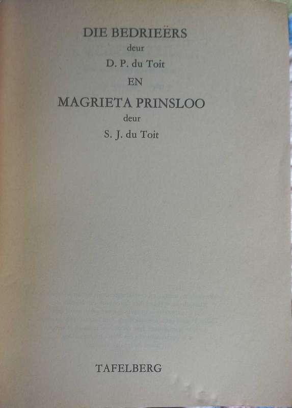 Die bedrieers en Magrieta Prinsloo deur DP du Toit/SJ du Toit