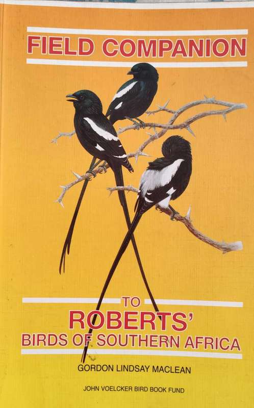 Field Companion to Roberts Birds of Southern Africa