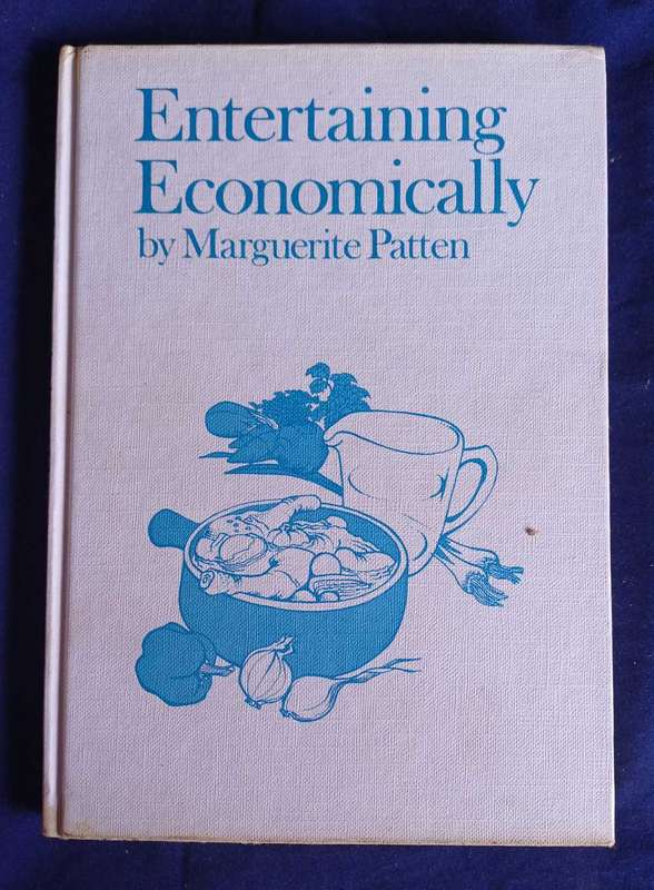 Entertaining economically by Marguerite Patten