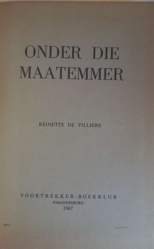 Onder die maatemmer deur Reinette de Villiers