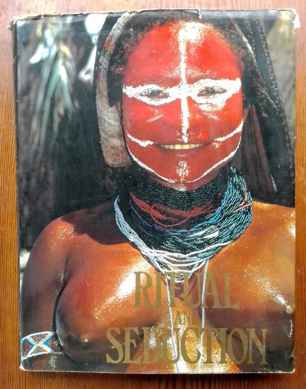 Ritual and Seduction - The Human Body as Art by André Virel