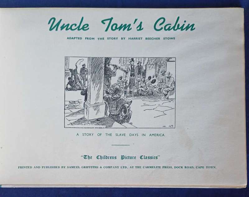 The children`s picture classics: Uncle Tom`s cabin
