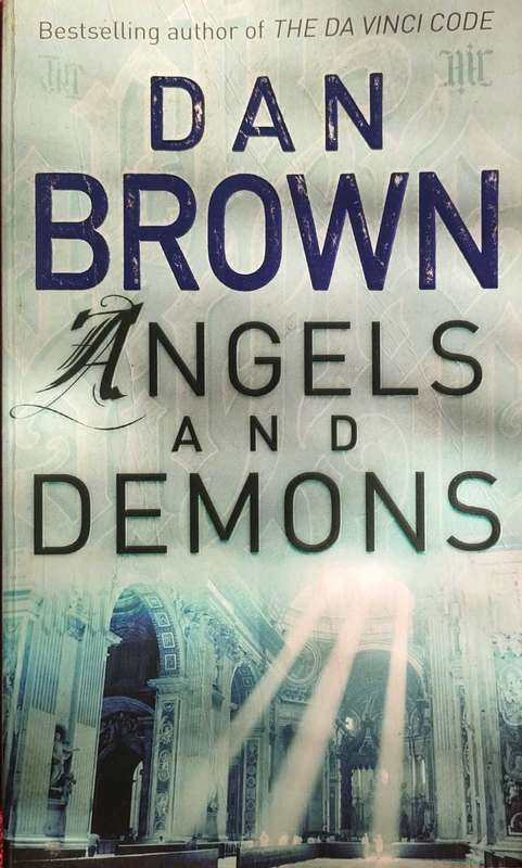 Angels and Demons ,Dan Brown