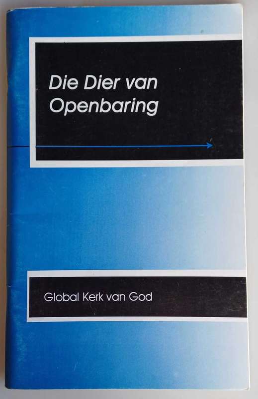 Die dier van openbaring deur John H Ogwyn