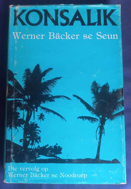 Werner Backer se seun deur Konsalik