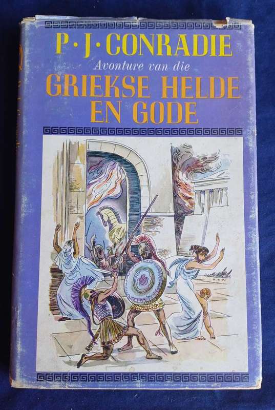 Avonture van die Griekse helde en gode deur PJ Conradie