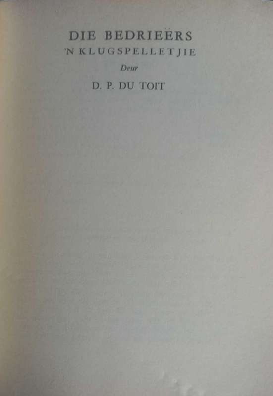 Die bedrieers en Magrieta Prinsloo deur DP du Toit/SJ du Toit