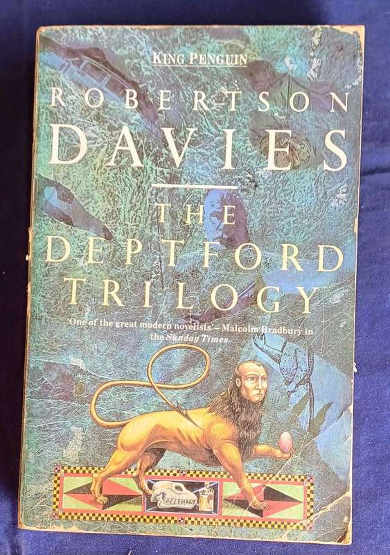 The Deptford trilogy by Robertson Davies