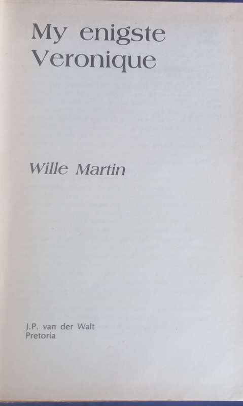 My enigste Veronique deur Wille Martin