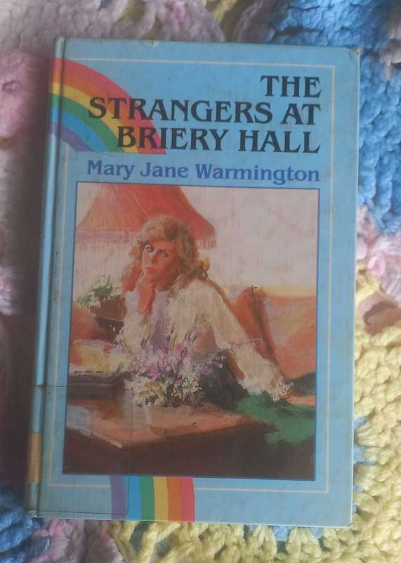 The strangers at Briery hall by Mary Jane Warmington