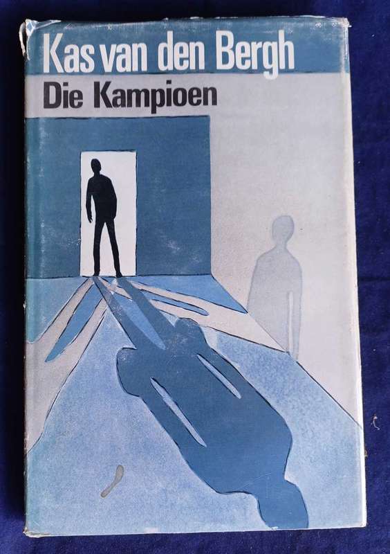 Die kampioen deur Kas van den Bergh