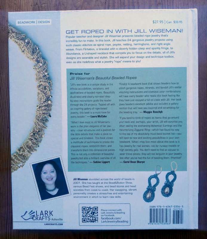 Beautiful Beaded Ropes - 24 Wearable Jewelry Projects in Multiple Stitches by Jill Wiseman