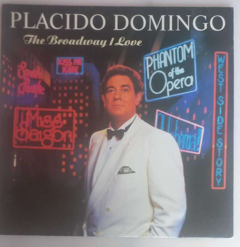 Placido Domingo - The broadway I love LP