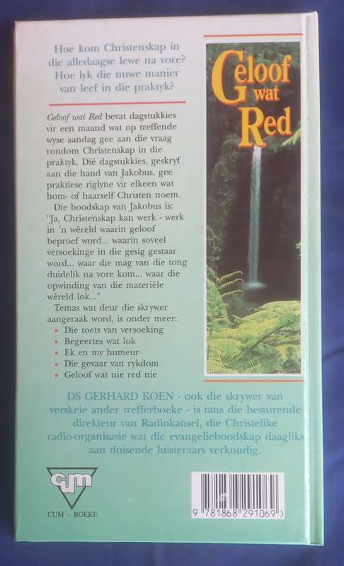 Geloof wat red deur Gerhard Koen