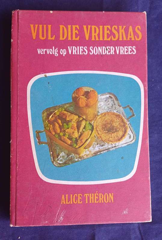 Vul die vrieskas deur Alice Theron