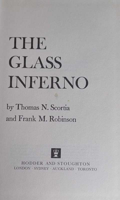 The glass inferno by Thomas N Scortia