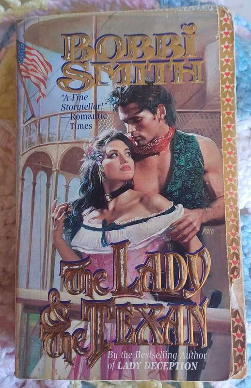 The lady & the Texan by Bobbi Smith