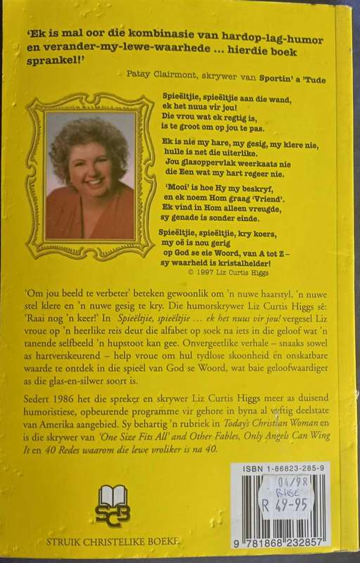 Spieeltjie, spieeltjie...ek het nuus vir jou deur Liz Curtis Higgs