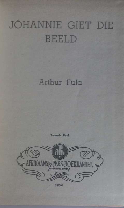 Johannie giet die beeld deur Arthur Fula