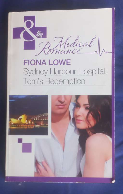 Sydney harbour hospital: Tom`s redemption (Mills & Boon)