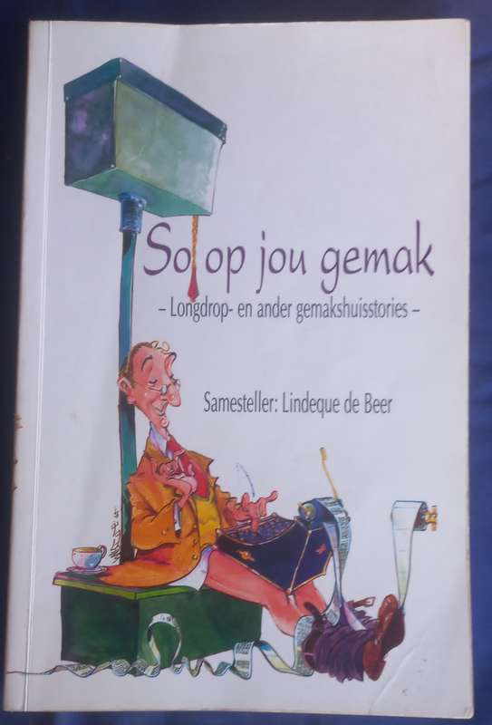 So op jou gemak deur Lindeque de Beer