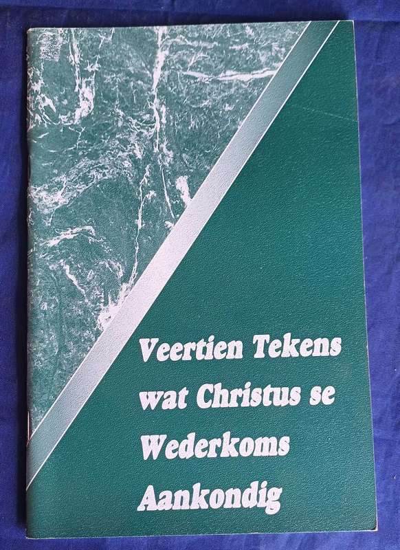 Veertien tekens wat Christus se wederkoms aankondig