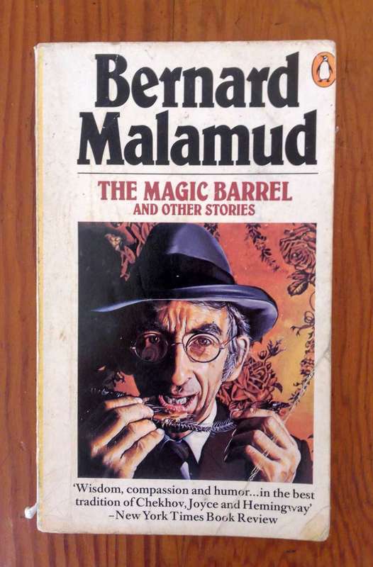 The Magic Barrel and Other Stories by Bernard Malamud