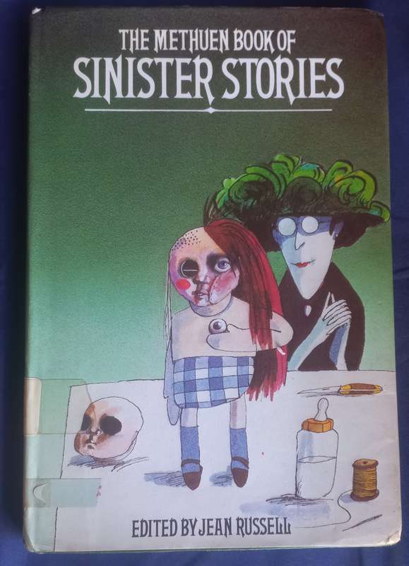 The Methuen book of sinister stories edited by Jean Russell