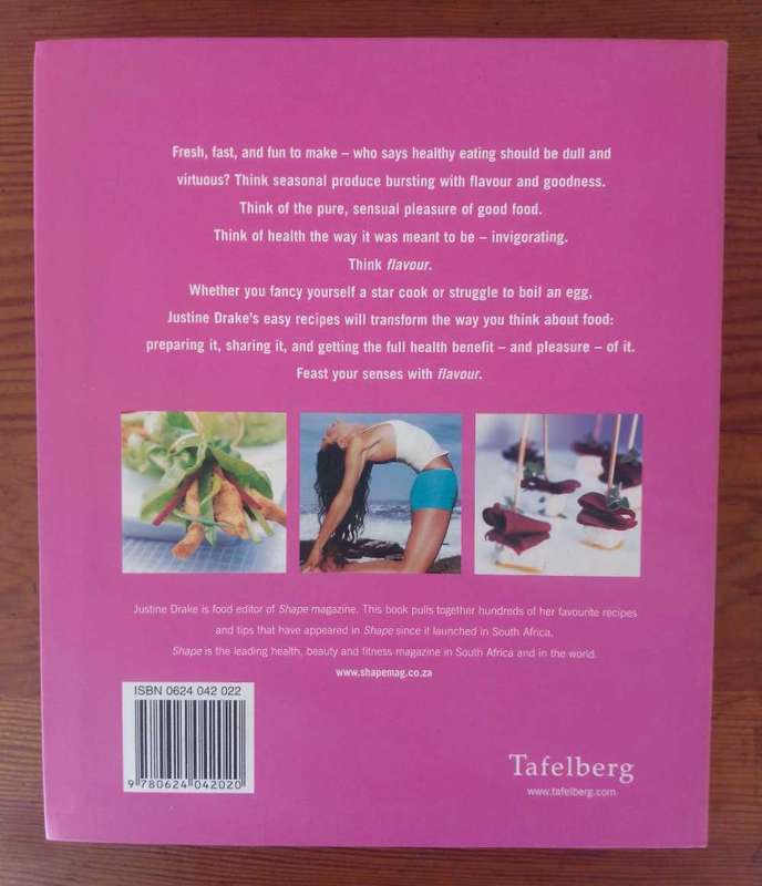 Flavour - Feast Your Senses by Justine Drake