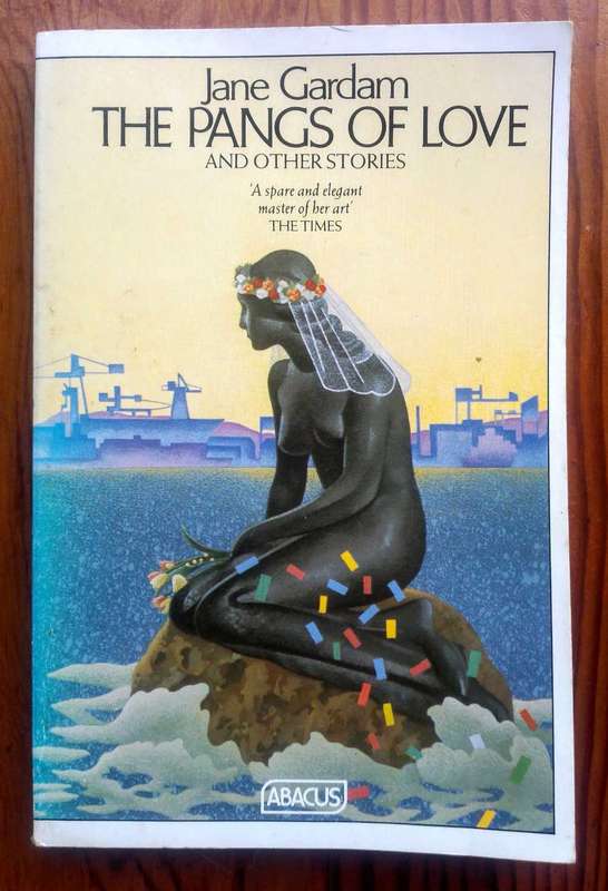The Pangs of Love by Jane Gardam