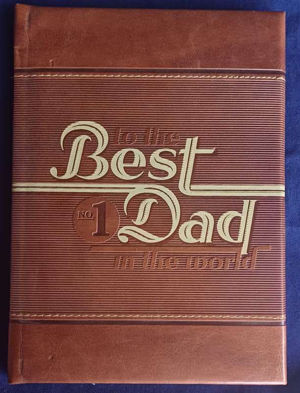 To the best dad in the world