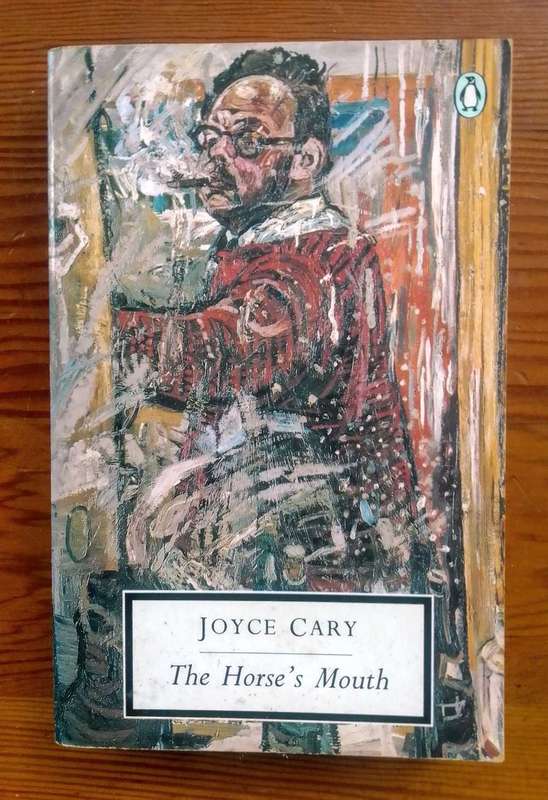 The Horse's Mouth by Joyce Cary