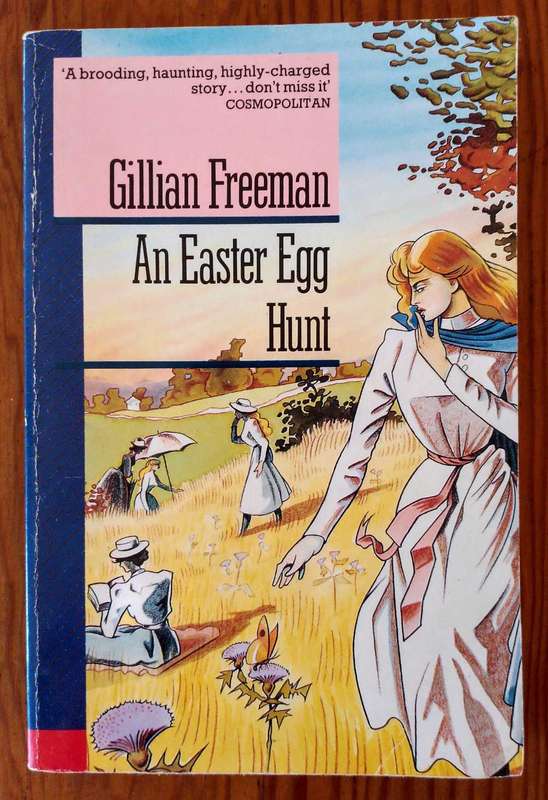 The Easter Egg Hunt by Gillian Freeman