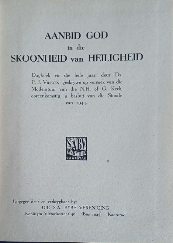 Aanbid God in die skoonheid van heiligheid deur ds PJ Viljoen