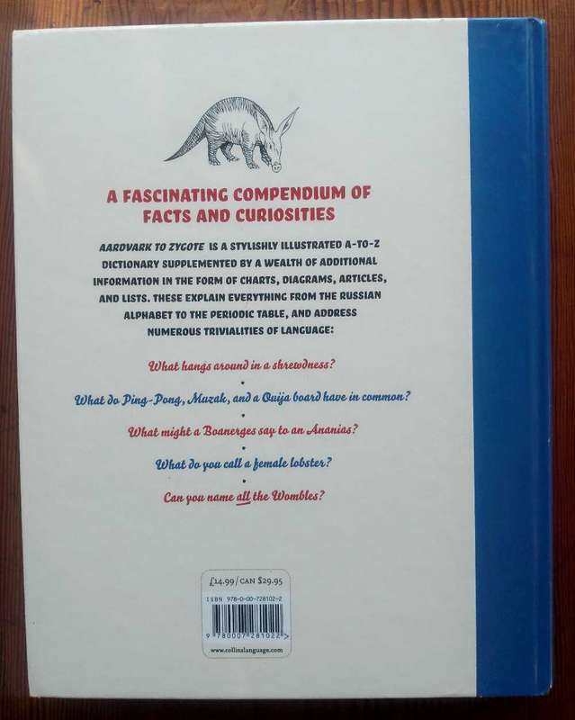Collins Aardvark to Zygote - Illustrated Dictionary with Sundry Articles and Diverse Supplements